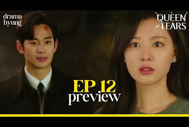 Link Nonton Dan Spoiler Queen Of Tears "Apakah Ini Nyata?"