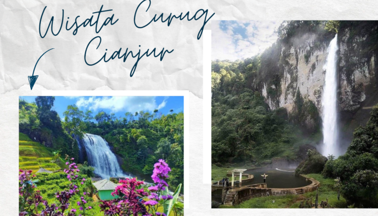 6 Rekomendasi Wisata Curug Cianjur Terbaik untuk Healing